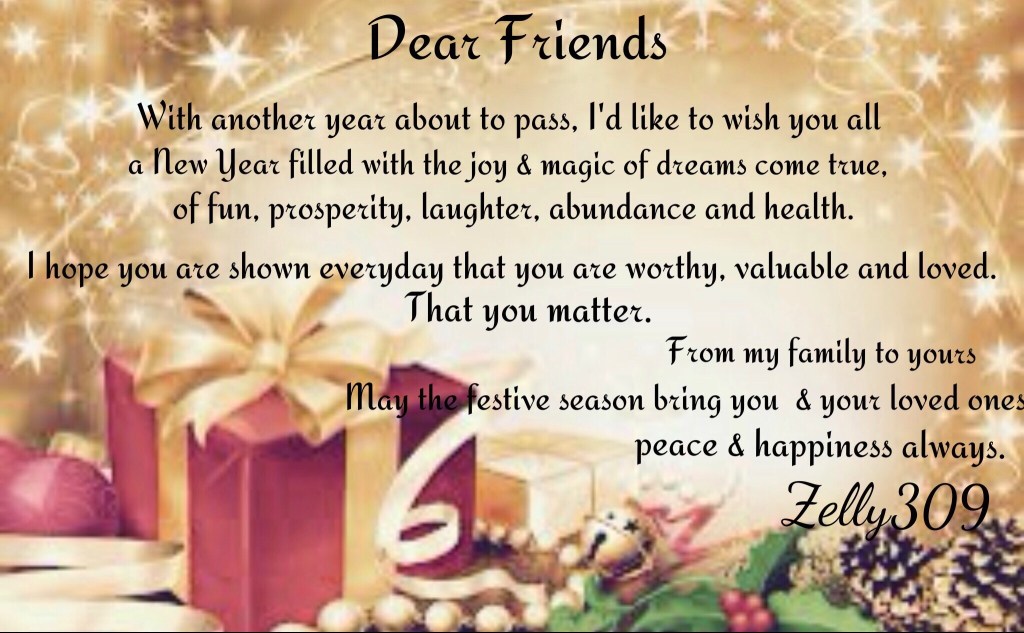 A festive image with a background of glittering stars and Christmas decorations, featuring a heartfelt message wishing friends prosperity, laughter, and love as the new year approaches.